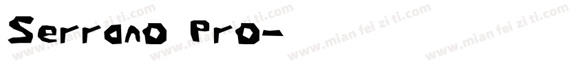 Serrano Pro字体转换